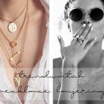 favorite trend: necklace layering