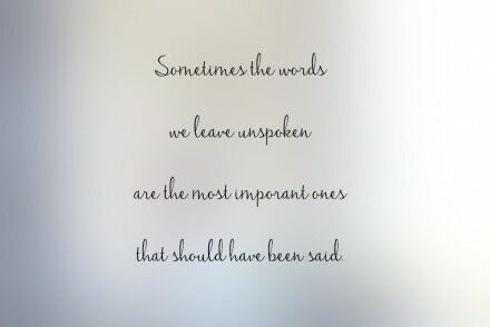 sometimes-the-words-we-leave-unspoken