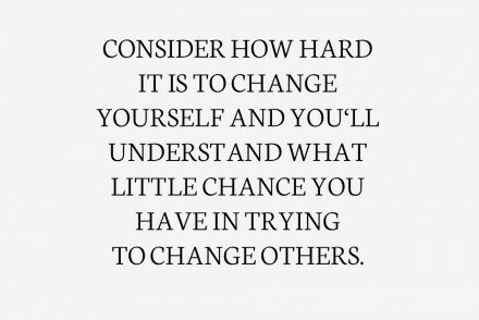 consider-how-hard-it-is-to-change